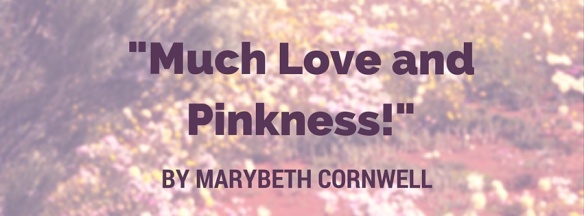Much Love and Pinkness-Blog